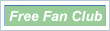 Click to join our FREE fan club